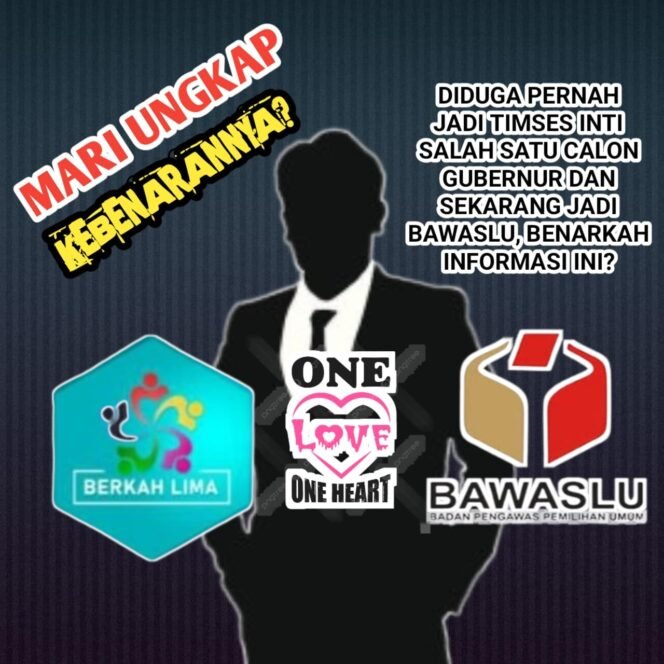 
					Diduga Oknum Bawaslu Inisial (D) Sungai Penuh Jambi Pernah Jadi Timses Berkah Lima Fakhrori-Safril, Kok Bisa Lulus Seleksi?