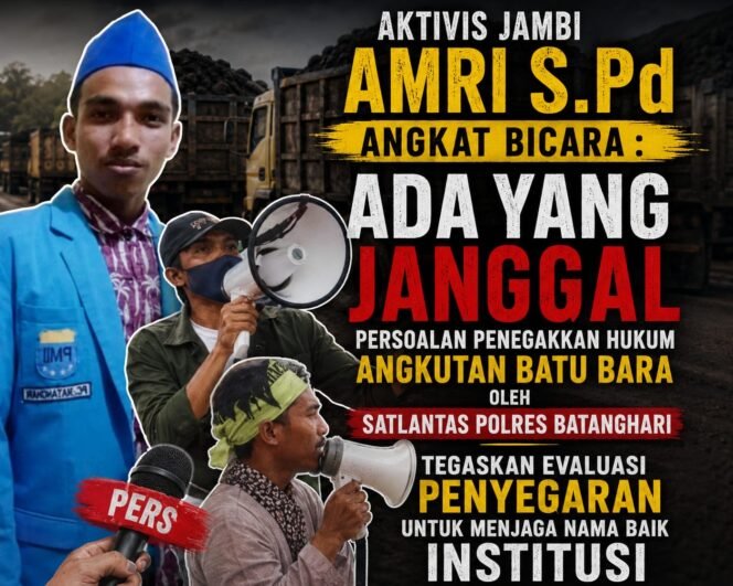 
					Aktivis Amri S.Pd: BRIVA Tilang & Tahan Kendaraan oleh Satlantas Polres Batanghari Dinilai Janggal, Polda Jambi Diminta Turun Tangan